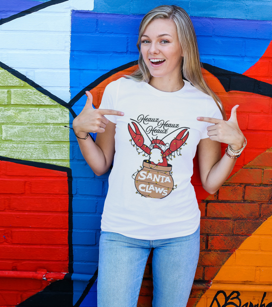 Santa Claws Heaux Crawfish Christmas Heaux Heaux Heaux T-Shirt