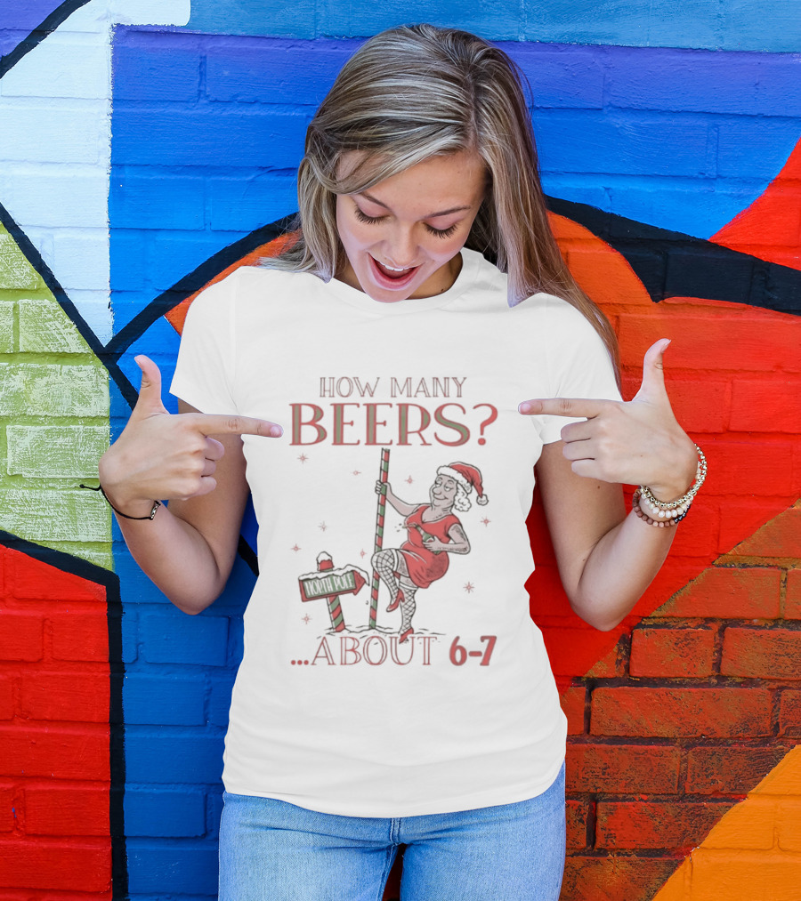 How Many Beers About 6 7 Santa Christmas Party Snowflakes T-Shirt
