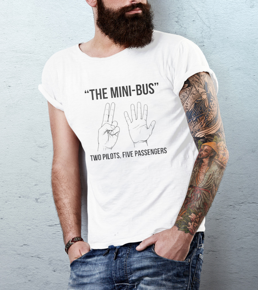 The Mini Bus Two Pilots Five Passengers Hand Gesture Humor T-Shirt