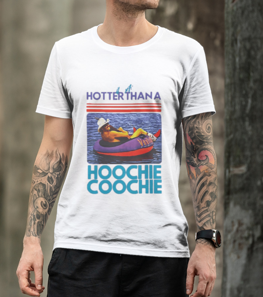 Hotter Than A Hoochie Coochie Lake Float Cowboy Hat T-Shirt