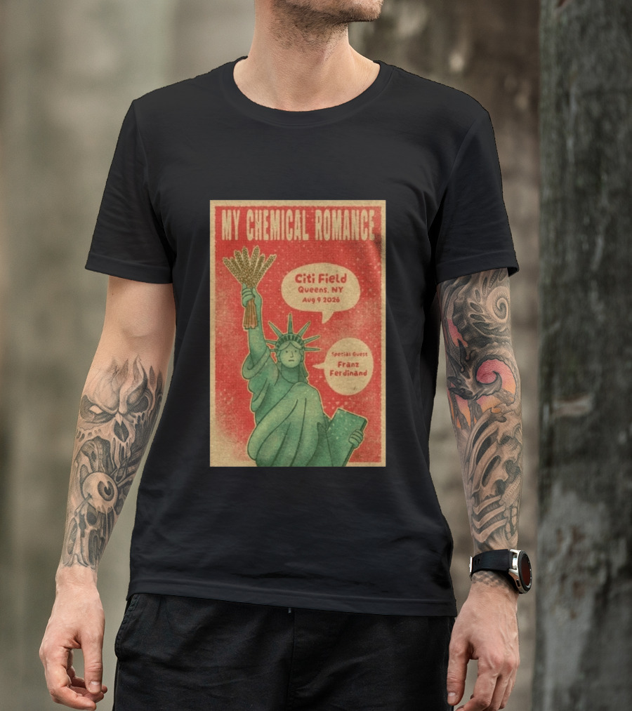 My Chemical Romance Citi Field Queens NY August 9 2026 Special Guest Franz Ferdinand Statue Of Liberty Image T-Shirt