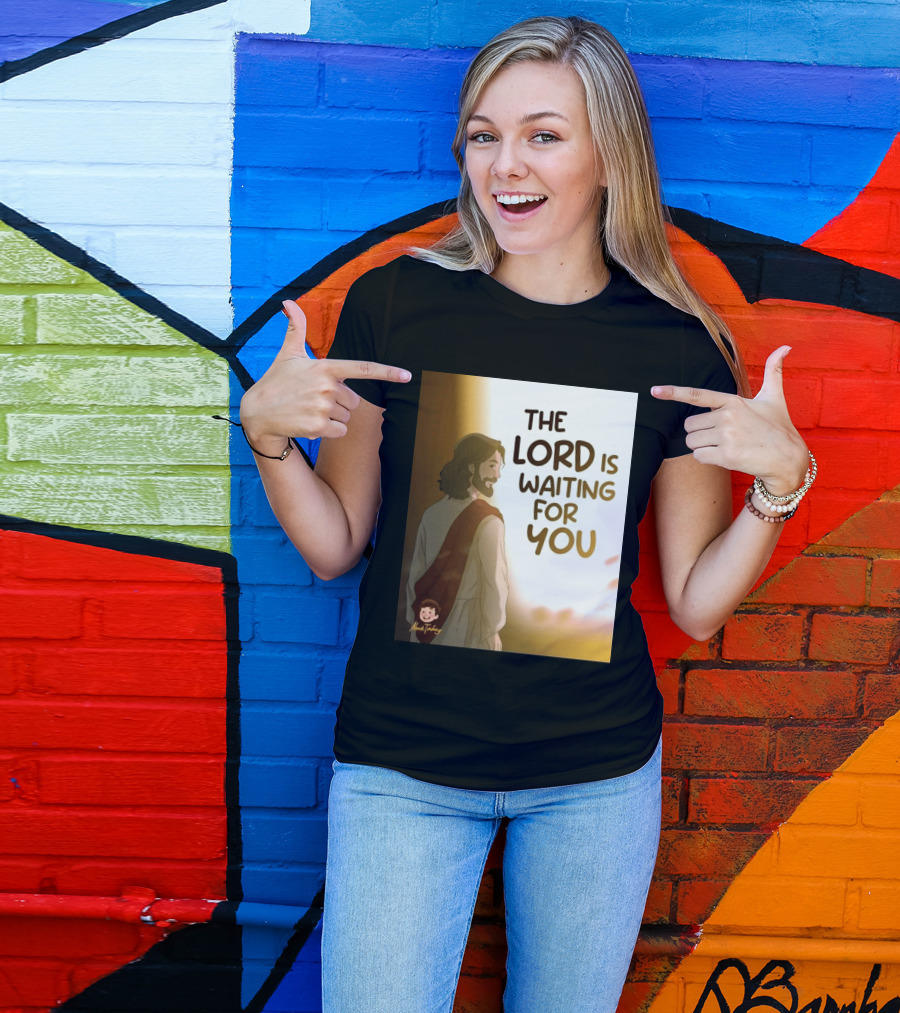 The Lord Is Waiting For You Illustration By Mkut Takuy T-Shirt