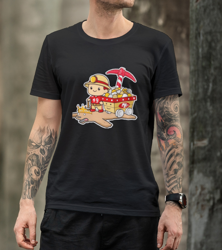 San Francisco 49ers Stop The Cardiac Bears Miner Character With Pickaxe And Cart T-Shirt