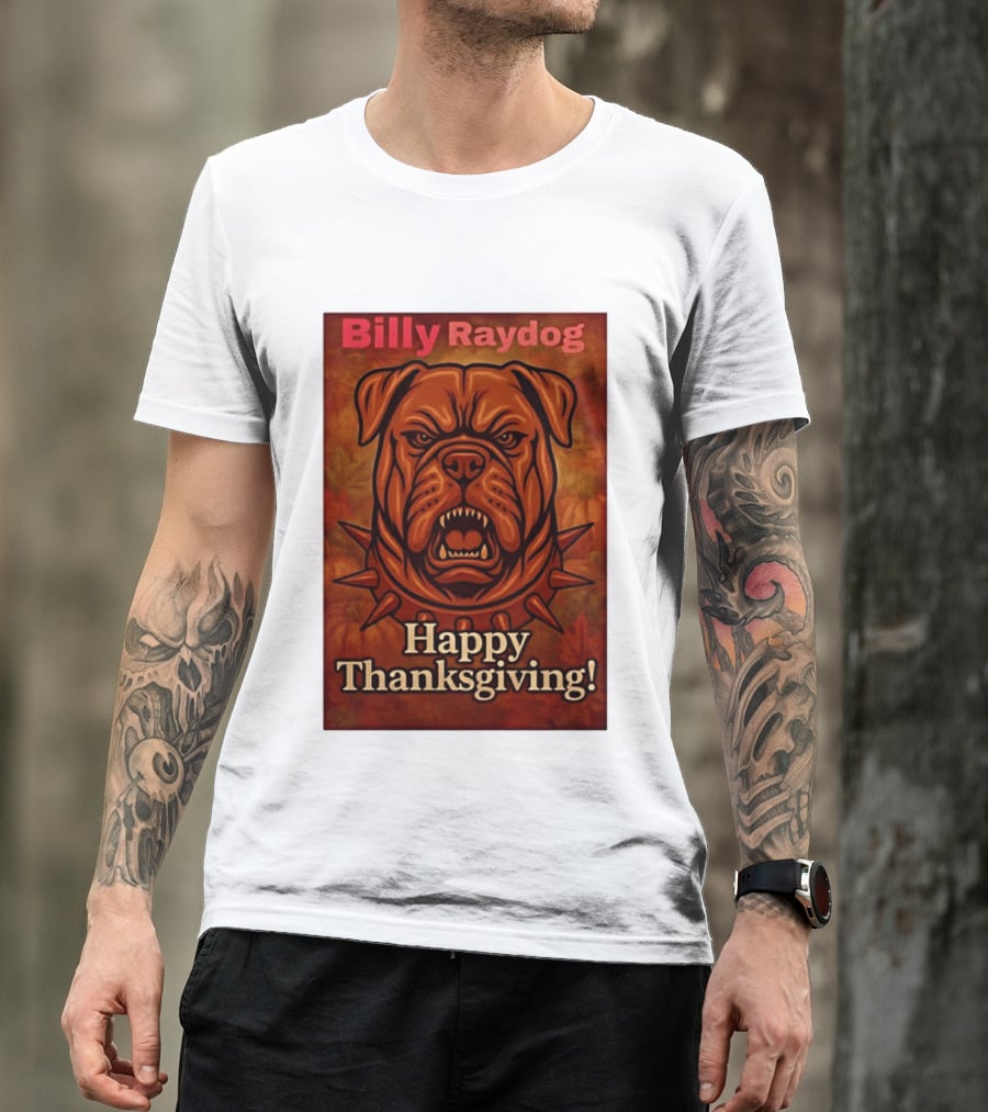 Billy Raydog Bulldog Spiked Collar Happy Thanksgiving T-Shirt