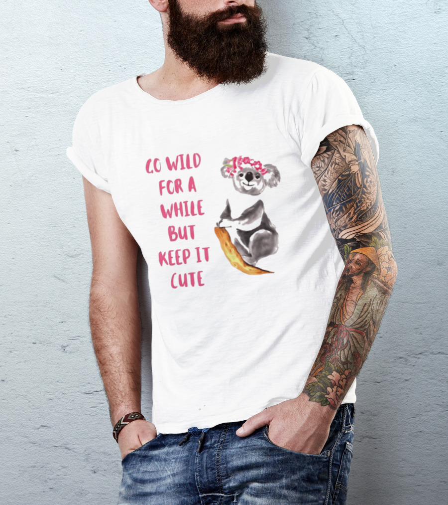 Go Wild For A While But Keep It Cute Koala With Pink Floral Headband T-Shirt