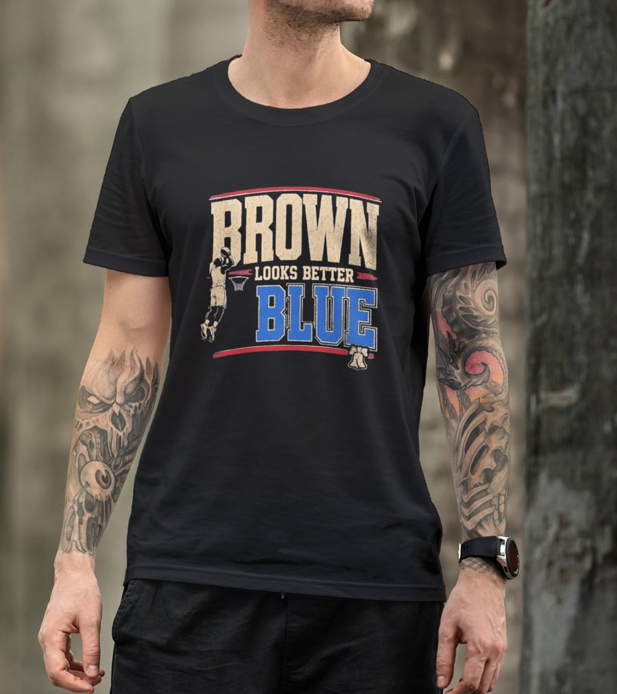 Brown Looks Better Blue Basketball Philadelphia 76ers Distressed T-Shirt