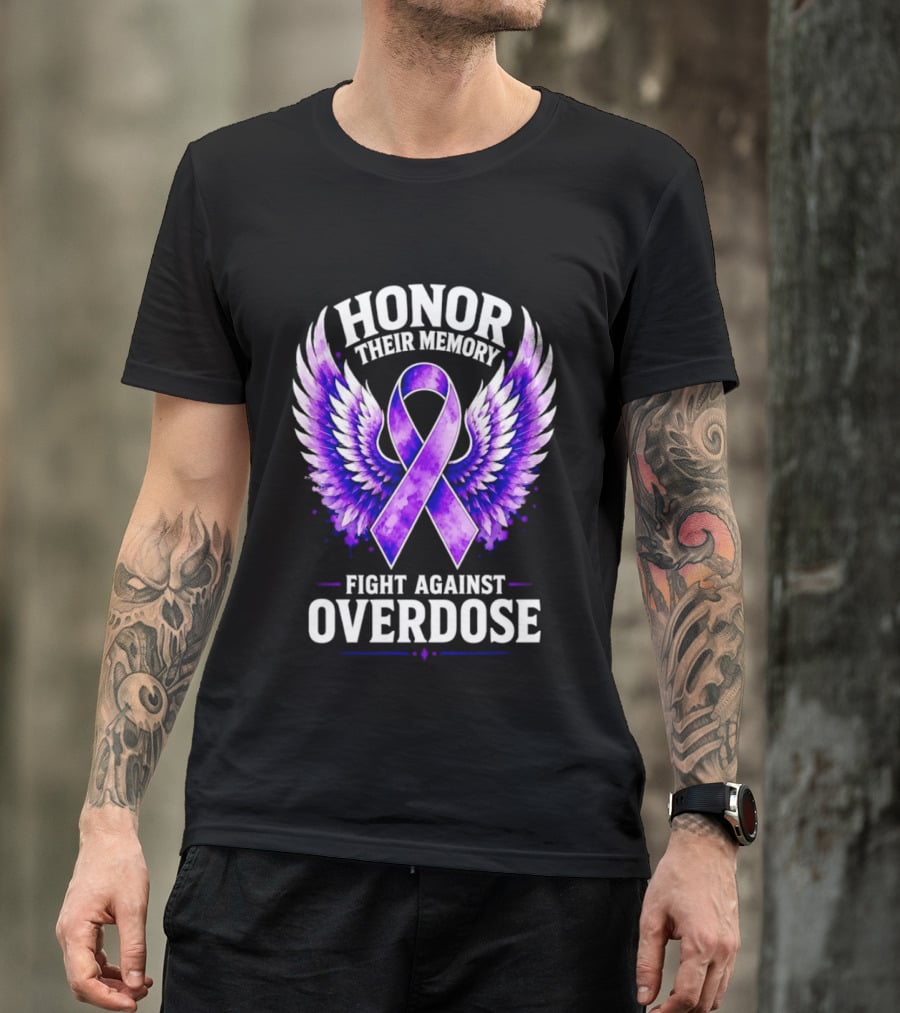 Honor Their Memory Fight Against Overdose Purple Ribbon Wings T-Shirt