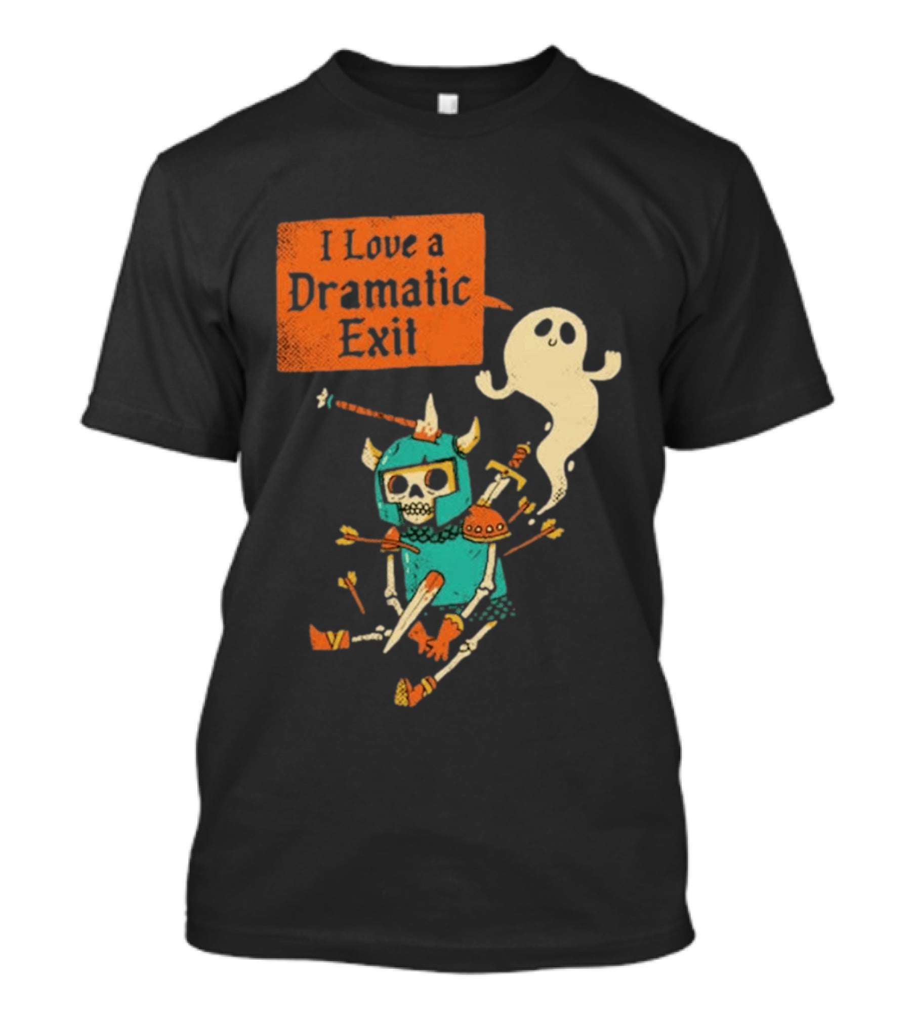 Dark Humor Skeleton Knight And Ghost With I Love A Dramatic Exit T-Shirt