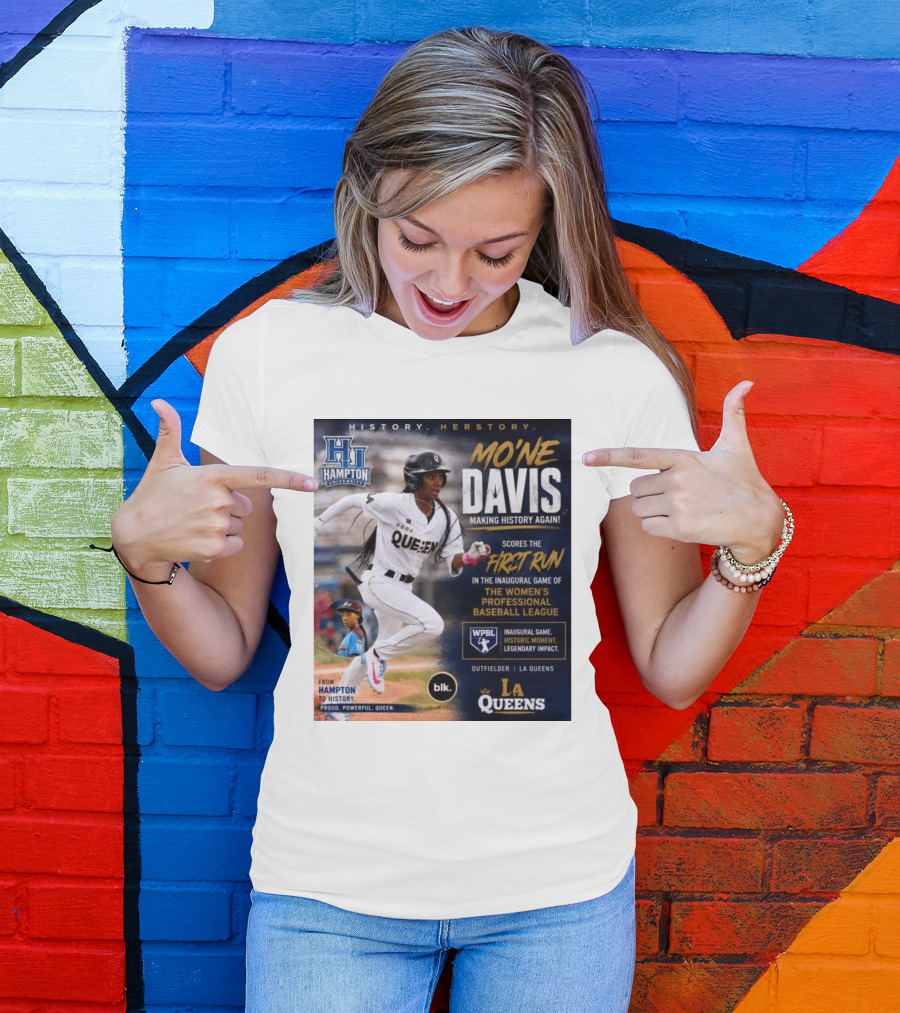Mo'ne Davis First Run Inaugural Women's Professional Baseball League LA Queens Hampton History T-Shirt