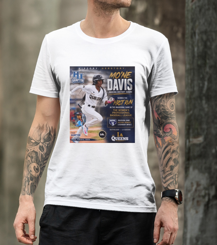 Mo'ne Davis First Run Inaugural Women's Professional Baseball League LA Queens Hampton History T-Shirt
