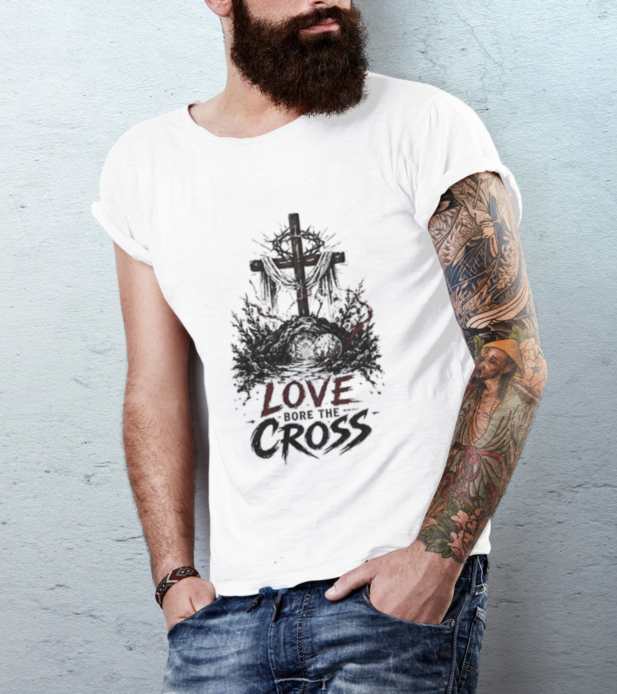 The Passion Of Christ Christian Love Cross Bore T-Shirt