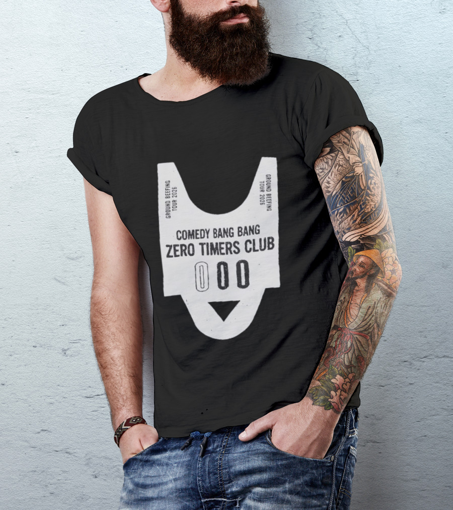 Comedy Bang Bang Zero Timers Club Ground Beefing Tour 2026 T-Shirt