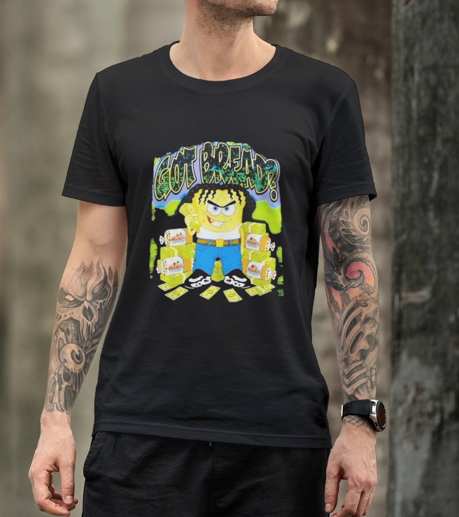 Got Bread Breadboys Cash Stacks And Cartoon Dollar Blocks T-Shirt
