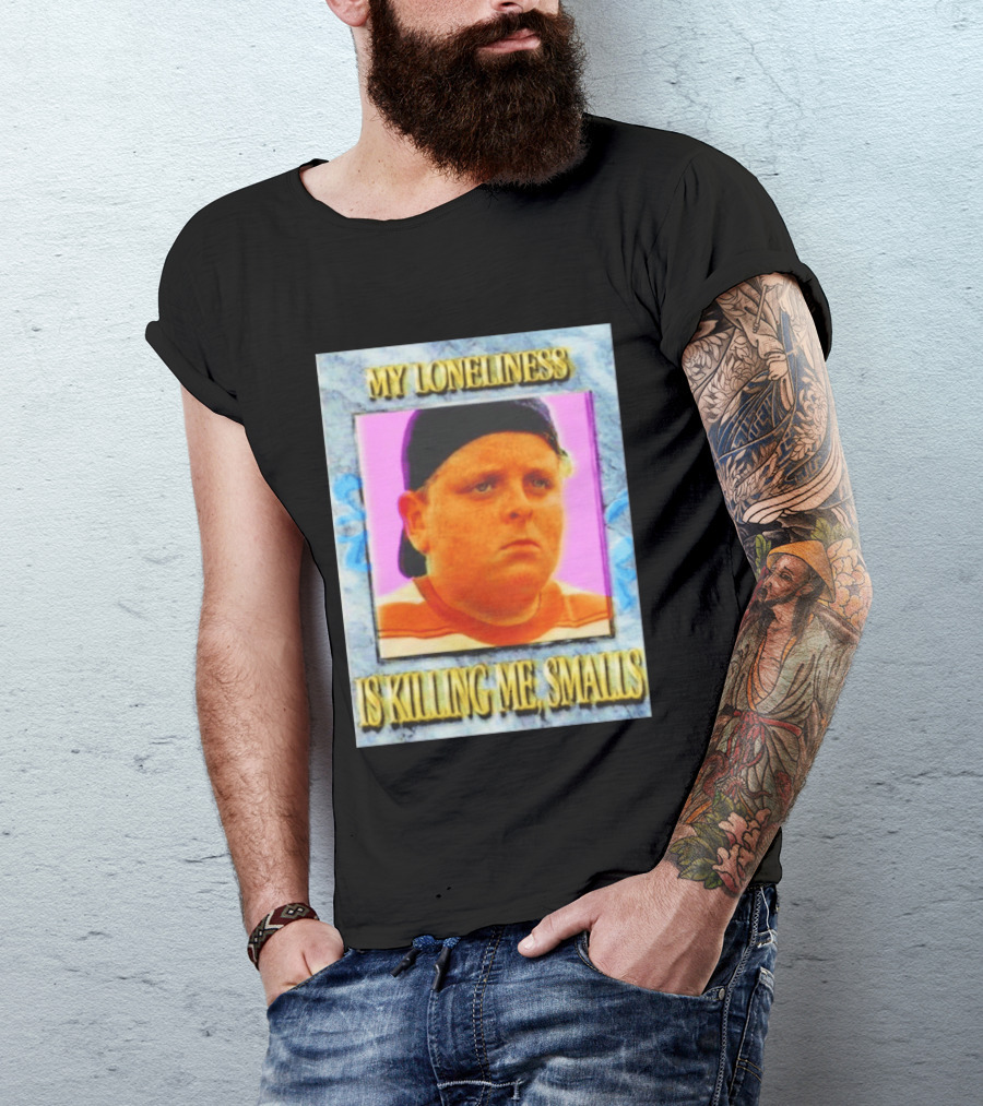 Hamilton Porter My Loneliness Is Killing Me Smalls T-Shirt