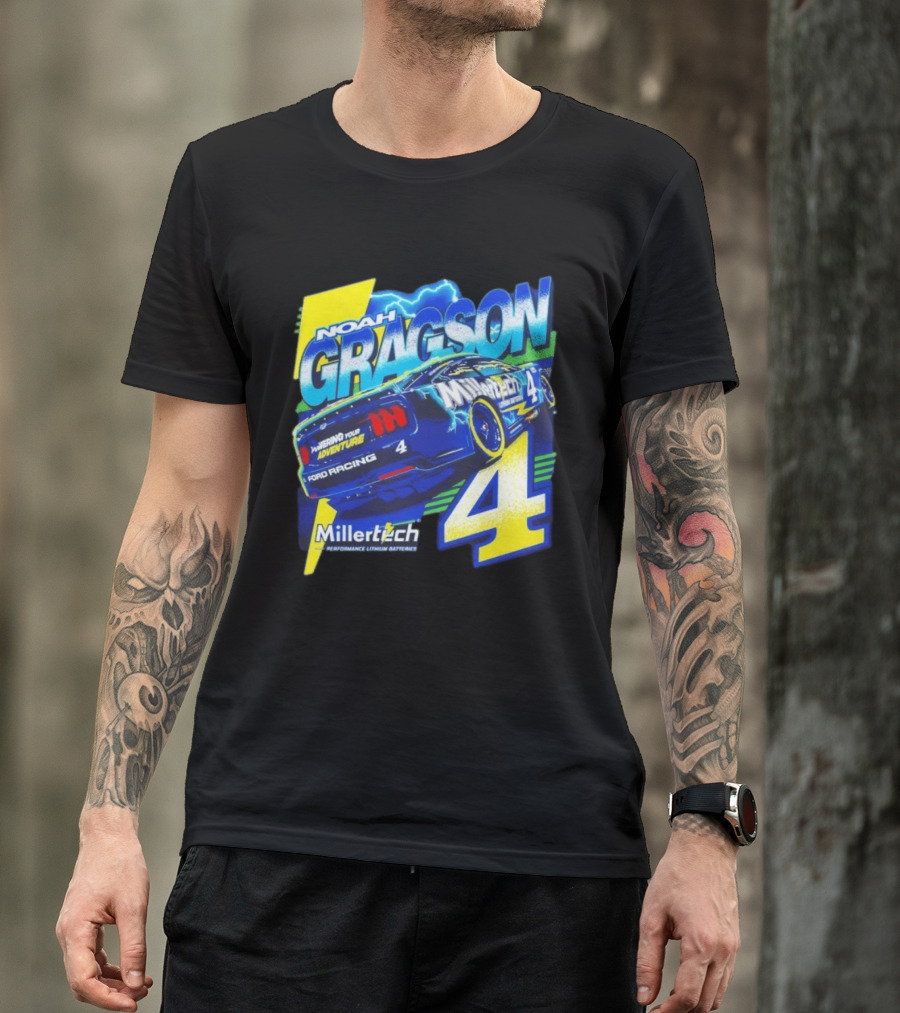 Noah Gragson Millertech Performance Lithium Batteries No 4 Ford Racing Powering Your Adventure T-Shirt