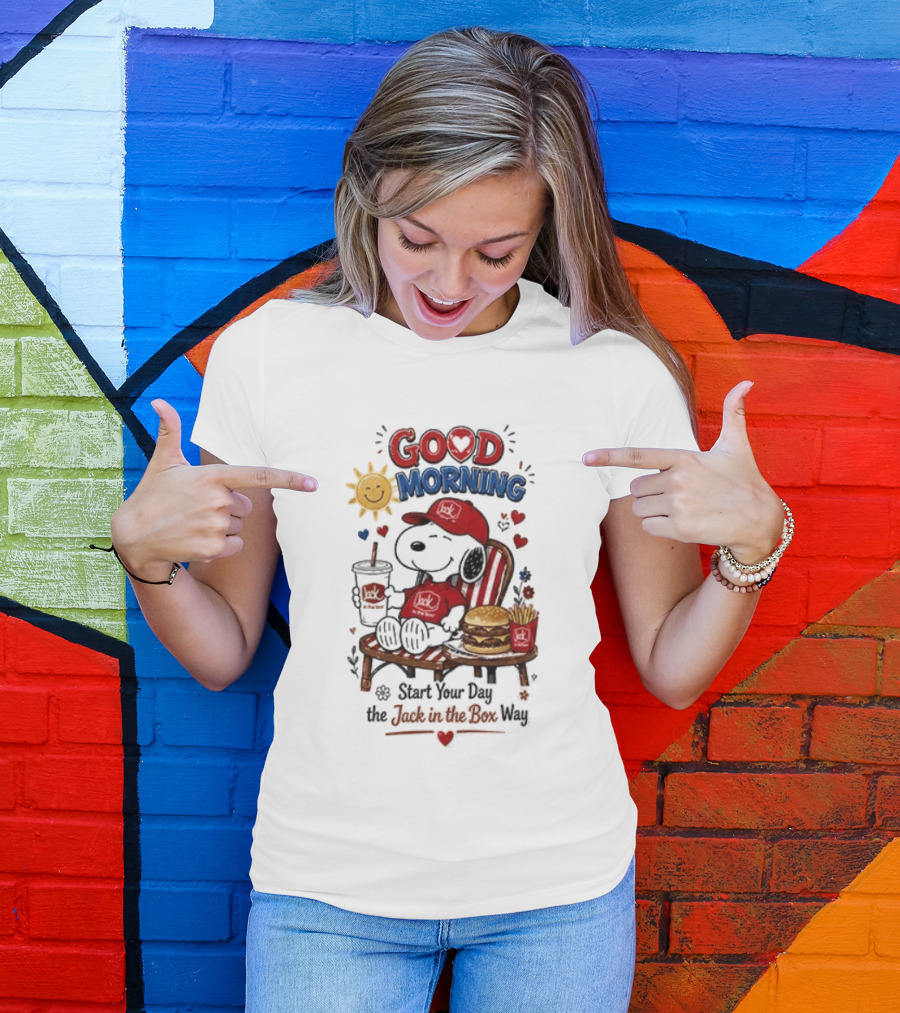 Peanuts Snoopy Good Morning Sunshine Start Your Day The Jack In The Box Way T-Shirt