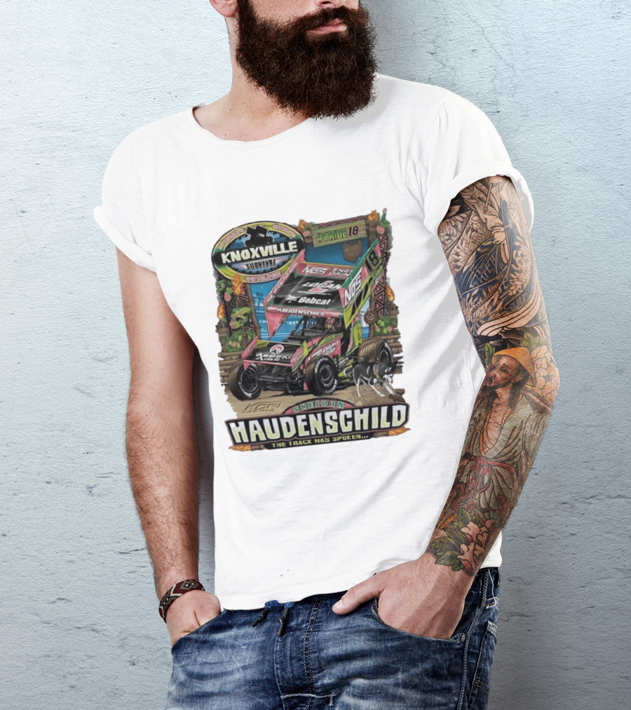 Sheldon Haudenschild Knoxville Survival Outrace Tribe 18 The Track Has Spoken NOS Energy Sprint Car Racing T-Shirt