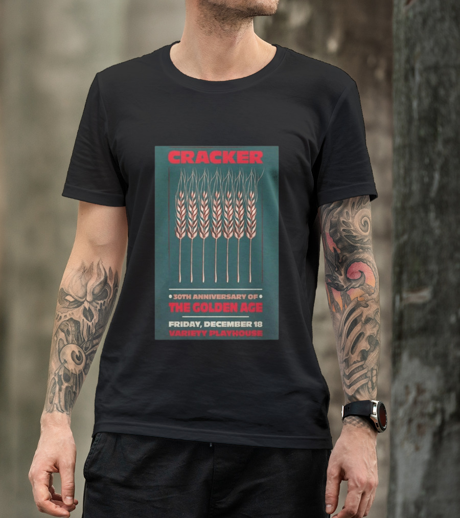 Cracker 30th Anniversary Of The Golden Age Friday December 18 Variety Playhouse T-Shirt