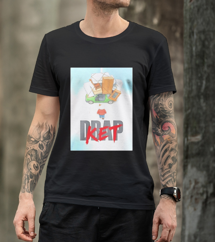 Drap Ket Cat Moving Day Car Furniture Chaos T-Shirt