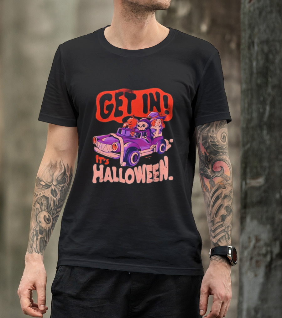 Get In It's Halloween Spooky Pumpkin Witch Car Fun T-Shirt