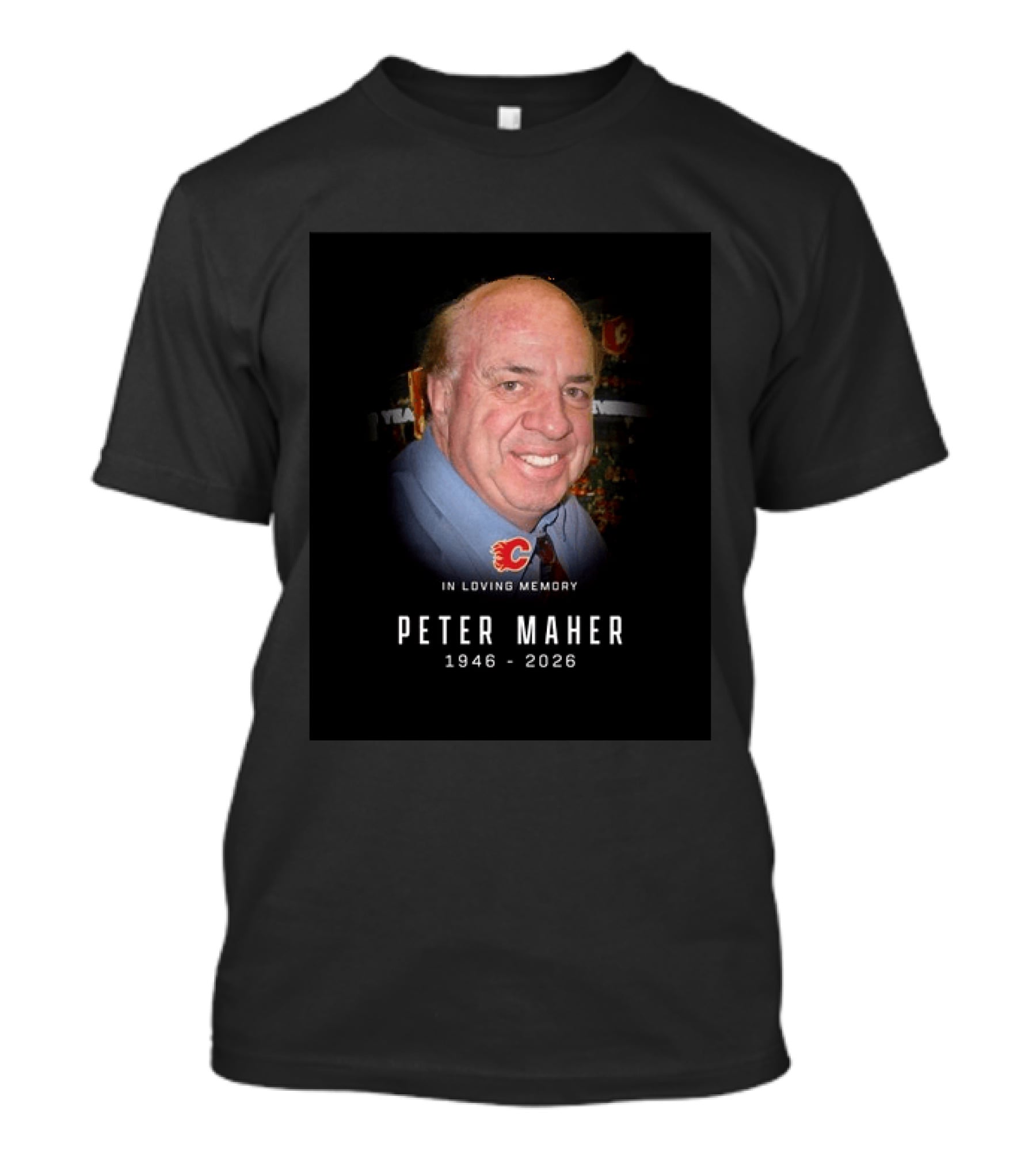 In Loving Memory Peter Maher 1946 2026 Flames T-Shirt