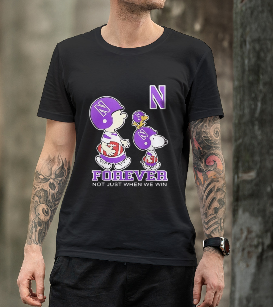 Snoopy Woodstock Charlie Brown Northwestern Wildcats Forever Not Just When We Win T-Shirt