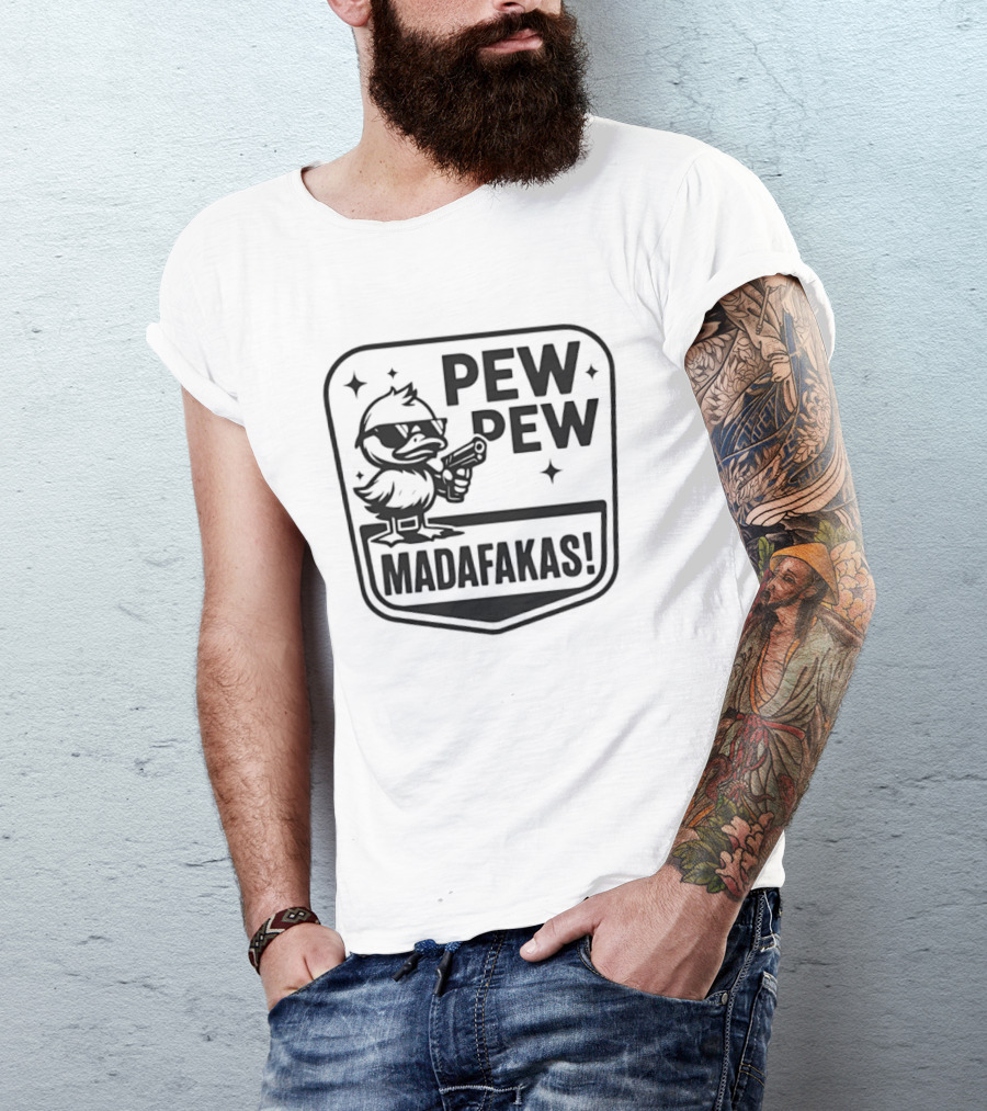 Pew Pew Madafakas Duck With Sunglasses T-Shirt