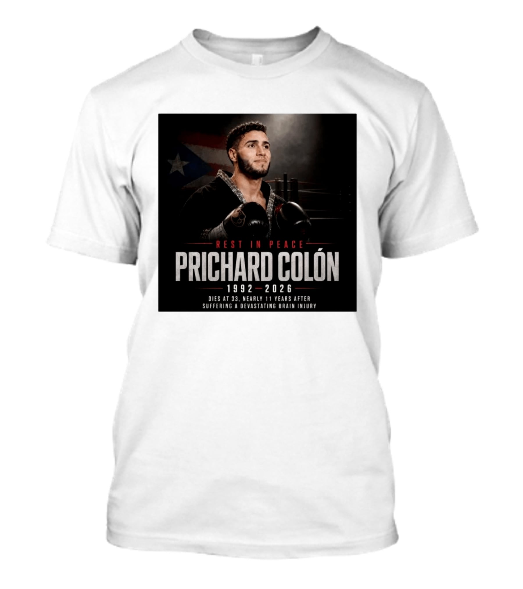 Rest In Peace Prichard Colón 1992 2026 Dies At 33 Nearly 11 Years After Suffering A Devastating Brain Injury T-Shirt