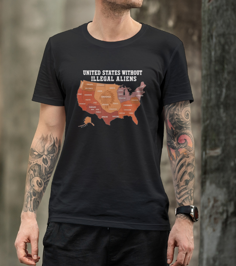 United States Without Illegal Aliens Native Americans Tribal Map T-Shirt