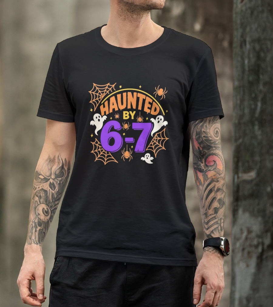 Haunted By 6 7 Ghosts Spiders And Webs Halloween T-Shirt