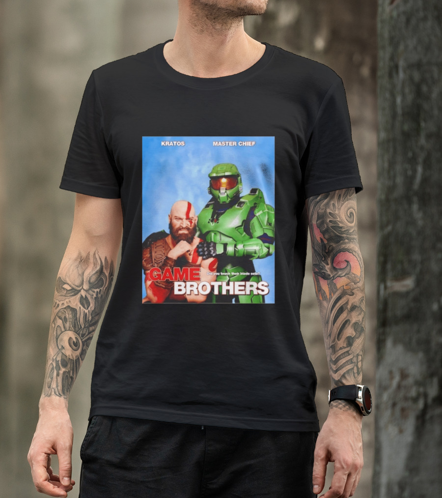 Kratos Master Chief Game Brothers Did You Touch Their Blade Sets T-Shirt
