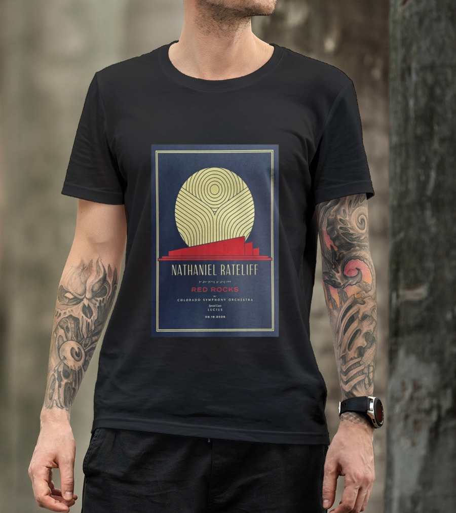 Nathaniel Rateliff Red Rocks Colorado Symphony Orchestra Special Guest Lucius 08.18.2026 T-Shirt