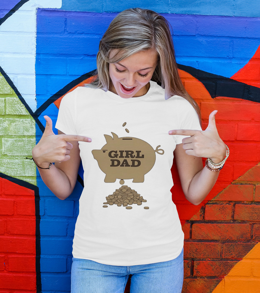 Girl Dad Piggy Bank T-Shirt