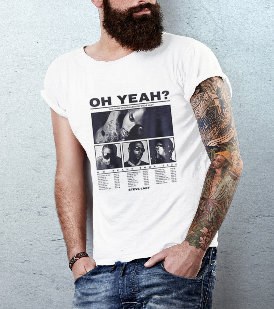 Steve Lacy Oh Yeah Tour Cities List Music Event Dates Compilation T-Shirt