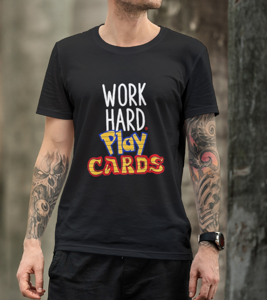 Work Hard Play Cards Retro Style Card Games Fun T-Shirt