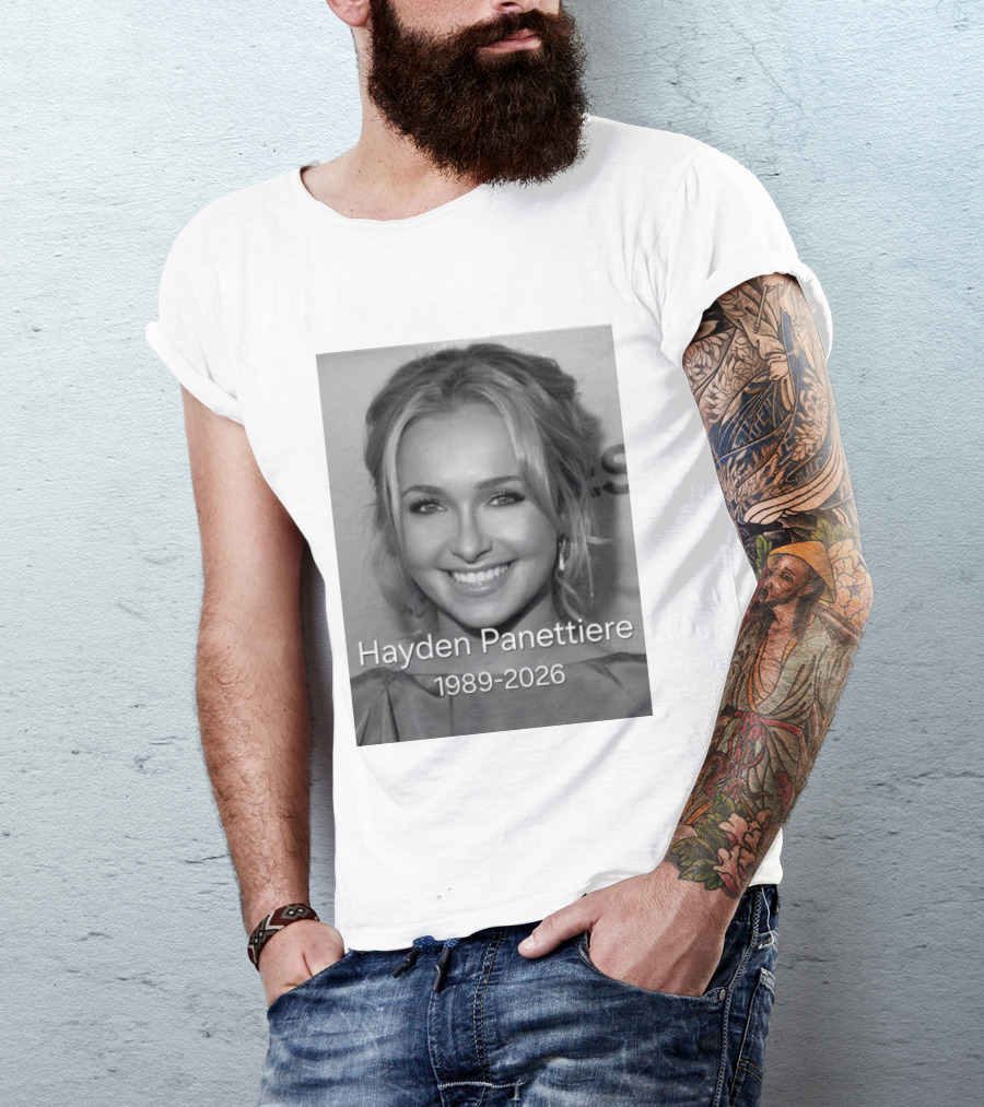 Rip Hayden Panettiere 1989 2026 T-Shirt