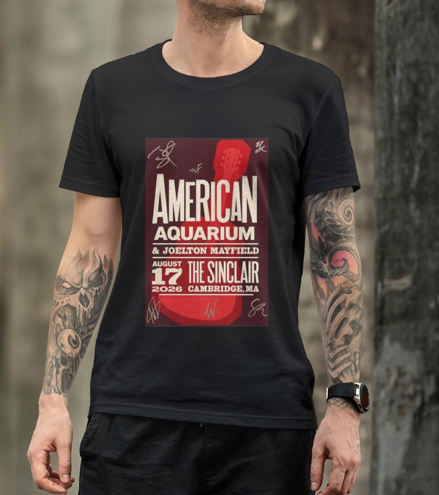 American Aquarium Joelton Mayfield August 17 2026 The Sinclair Cambridge MA Concert Tour T-Shirt