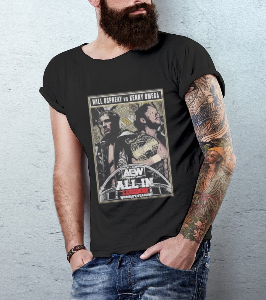 Will Ospreay Vs Kenny Omega AEW Wrestling All In London Wembley Stadium T-Shirt