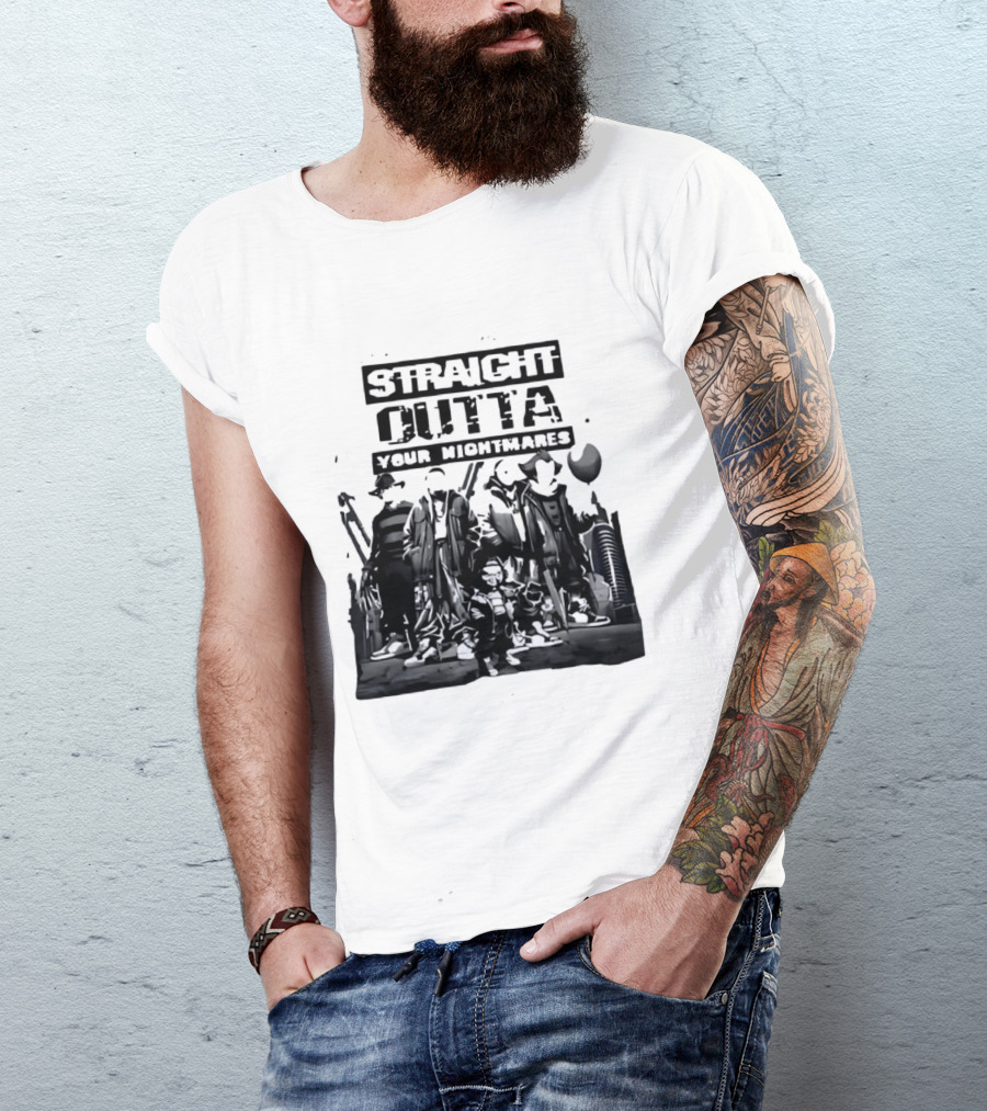 Straight Outta Your Nightmares Horror Movie Characters T-Shirt