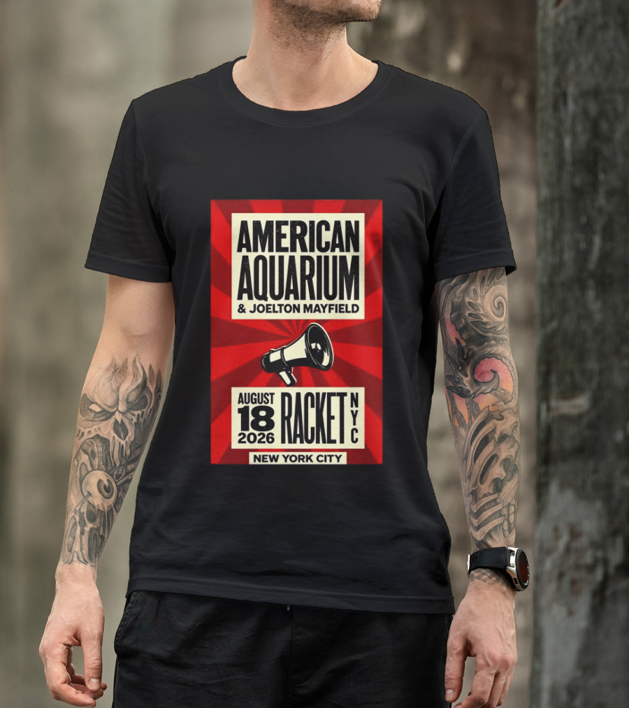 American Aquarium Joelton Mayfield August 18 2026 Racket NYC New York City Concert T-Shirt