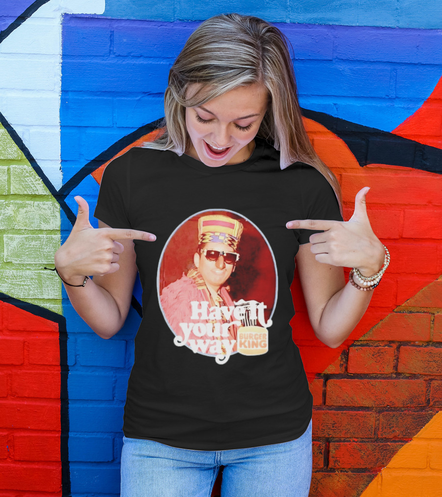 Burger King Have It Your Way Vintage Style Retro Fast Food Nostalgia T-Shirt