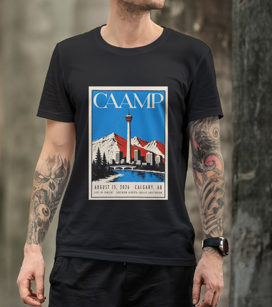 CAAMP August 15 2026 Calgary Southern Alberta Jubilee Auditorium Live In Concert T-Shirt