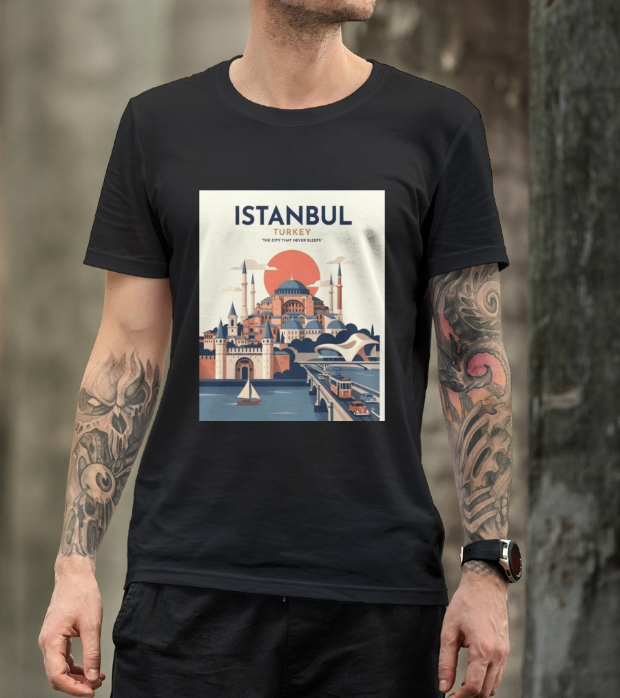 Istanbul Turkey The City That Never Sleeps Iconic Landmarks Urban Skyline Retro Style Scenic Tram And Sailboat T-Shirt