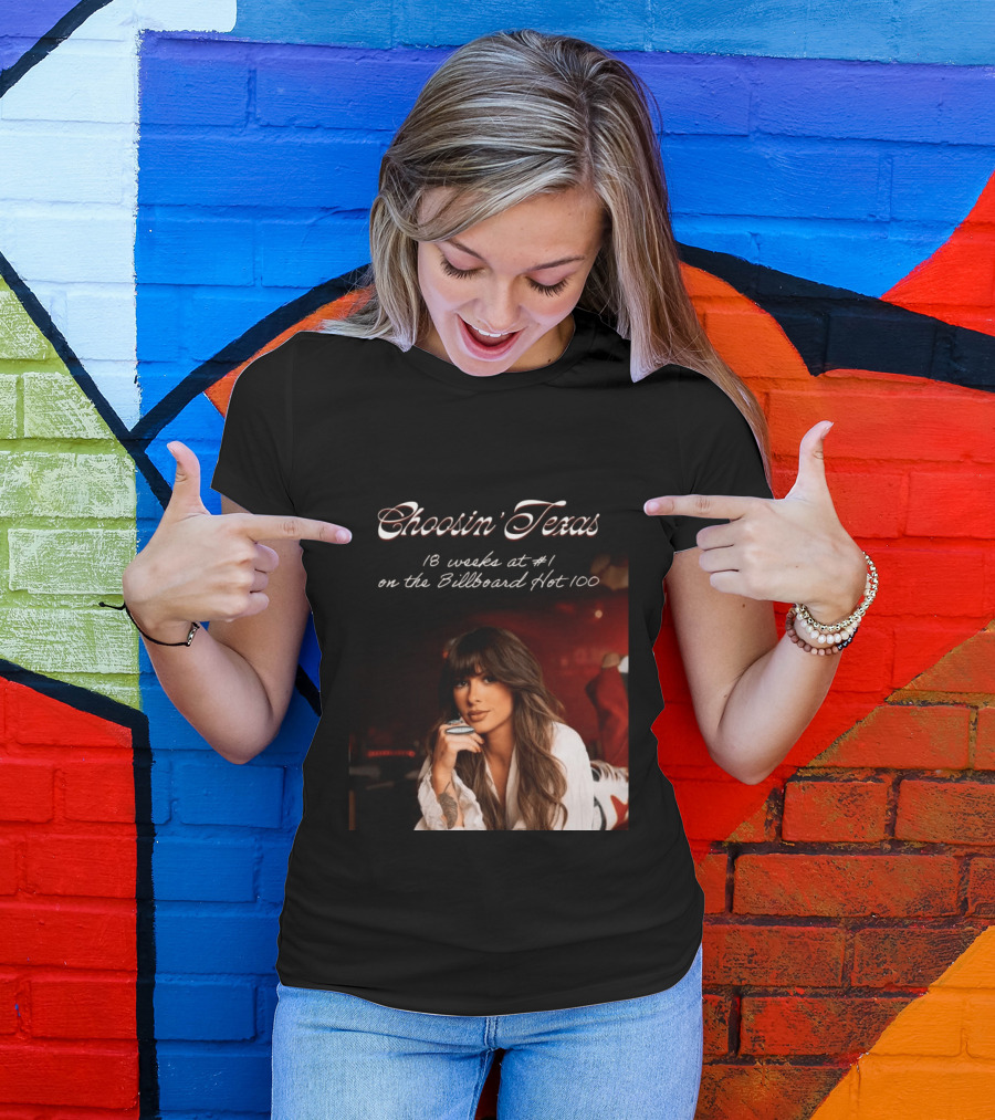 Choosin' Texas 18 Weeks At #1 On The Billboard Hot 100 T-Shirt