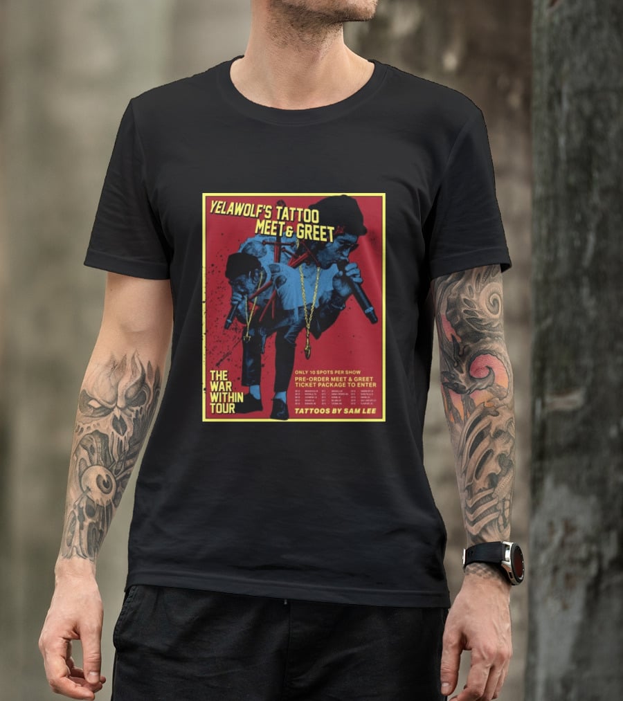 Yelawolf's Tattoo Meet & Greet The War Within Tour Tattoos By Sam Lee T-Shirt