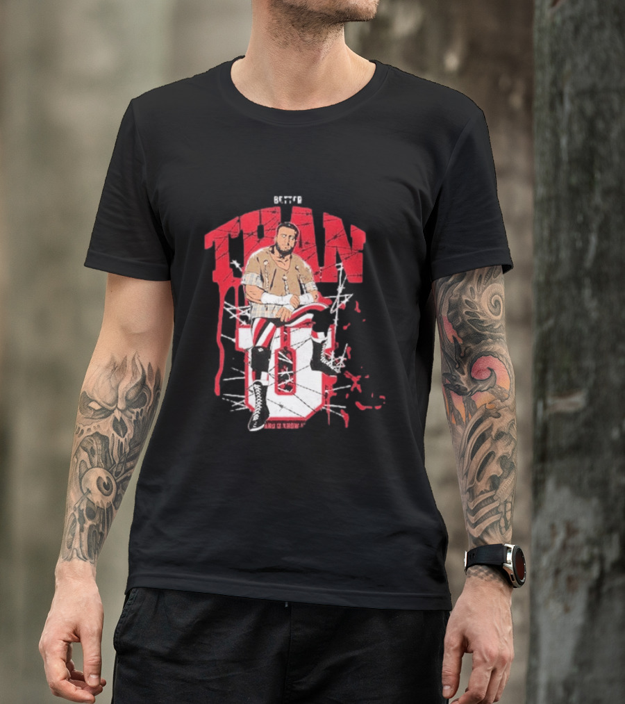 MJF Better Than You AEW Champion Barbed Wire Wrestling T-Shirt