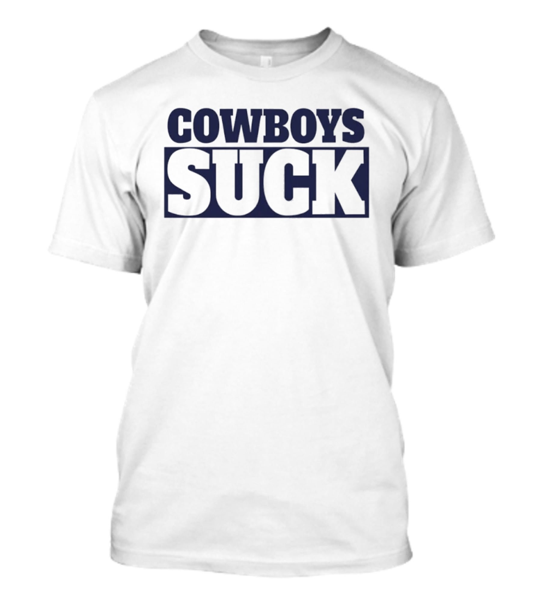 Cowboys Suck Rivalry Anti Cowboys Suck T-Shirt