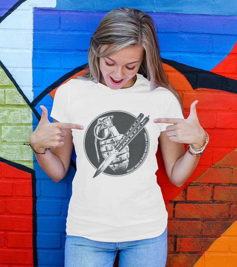 What War Is Ever Really Won Grenade Butterfly Knife T-Shirt