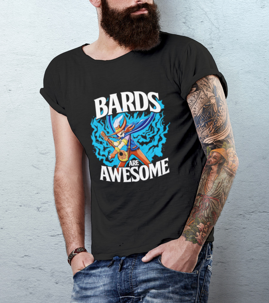 Bards Are Awesome Fantasy Roleplaying Dungeons And Dragons D&D T-Shirt