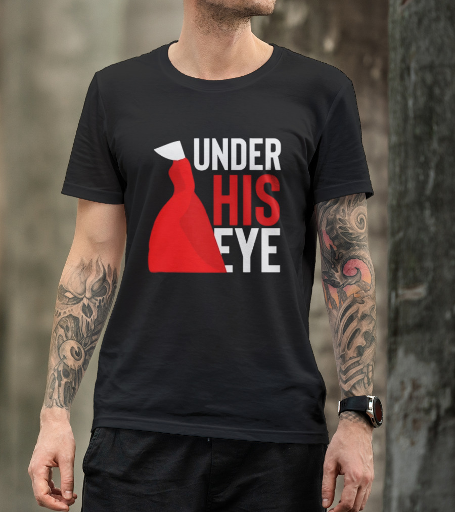 Under His Eye Red Cloak And White Bonnet T-Shirt